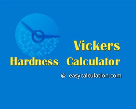 Vickers Hardness Number Calculator